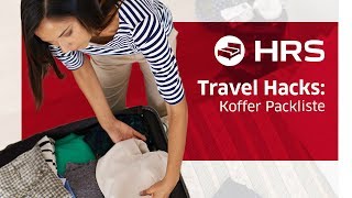 ► 5 Hacks zum Kofferpacken ✓ Besser unterwegs mit HRS ║ Koffer packen Checkliste [upl. by Nuahsyd]