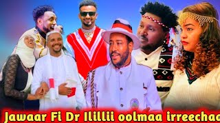 Jawaar Mohaammad Fi Dr Ilillii Jemal Irreecha Hora Lameenii milkiin xumuurrejirraaEntertainment [upl. by Anahsek]