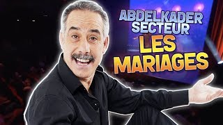 ABDELKADER SECTEUR  LES MARIAGES  KADER AOUN PROD إنتاج عبدالقادر عونعرو ساتنا عبدالقادر سيكتور [upl. by Yrrah]