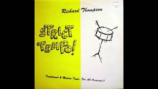 Richard Thompson – Rufty Tufty  Nonsuch À La Mode De France [upl. by Ardnahc]