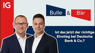 Bankensektor mit kräftiger Erholung – Ist das der richtige Einstieg bei Deutsche Bank amp Co [upl. by Hunfredo]