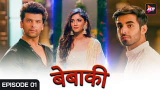 Bebaakee  Ep 1  Jab We Met  Hindi Web Series  Kushal Tandon Shivjyoti Rajput AlttOfficial [upl. by Elohcim]