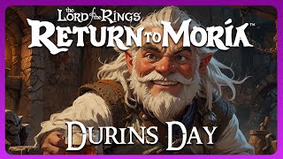 DURINS DAY Delivers A Massive Update  LOTR Return to Moria Gameplay  06 [upl. by Chenay]