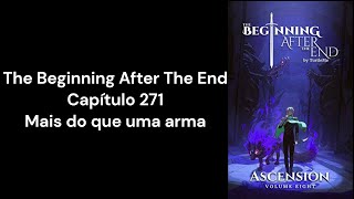 The Beginning After The End  Capítulo 271  Áudio novel PTBR [upl. by Nirual454]