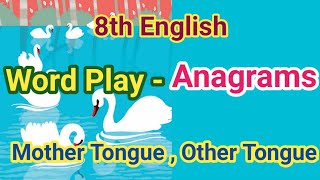 Anagrams std 8  anagrams  mother tongue and other tongue [upl. by Spieler740]