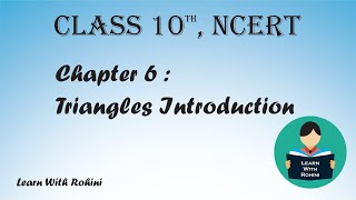 Triangles  Chapter 6  Introduction  NCERT  Class 10th  Maths  Tamil [upl. by Eniroc481]