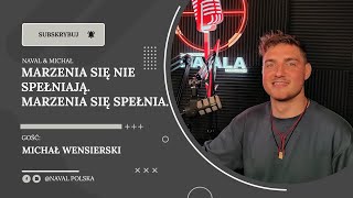 Marzenia się nie spełniają Marzenia się spełnia Michał Wensierski [upl. by Opal]