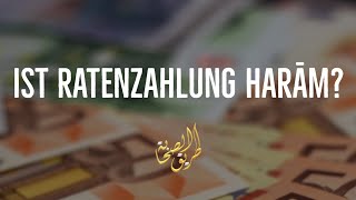 Ist Ratenzahlung Haram [upl. by Ennael]