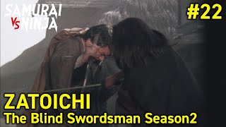 ZATOICHI The Blind Swordsman Season 2 Full Episode 22  SAMURAI VS NINJA  English Sub [upl. by Jaquenette]