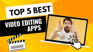 Top 5 editing apps  best video editing apps  Kamal bro Tech  best editing apps [upl. by Weisman]