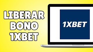 Cómo Liberar Bono 1xBET  Usar Bono Fácil y Rápido [upl. by Ahsercel]