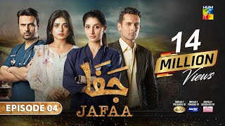 Jafaa  Ep 04  CC 14th Jun 2024  Sponsored By Salai Masterpaints amp Ujooba Beauty Cream  HUM TV [upl. by Yssep92]