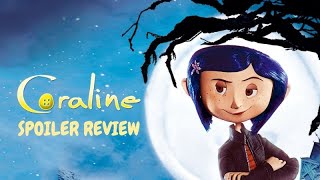 Coraline Spoiler Review [upl. by Enerahs]