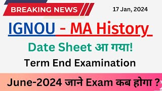 June2024 TEE Date Sheet  MA History Exam कब होगा ignou ignouexamupdate TheENub [upl. by Magen277]