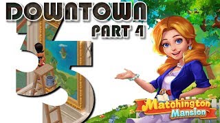 MATCHINGTON MANSION  DOWNTOWN NEW UPDATE 35 [upl. by Noramac]