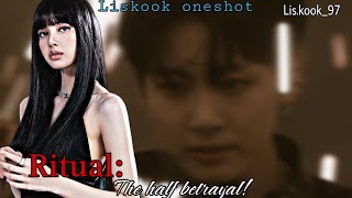 Liskook ffRitualThe half betrayaloneshot [upl. by Illib561]