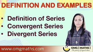 Series  Convergent Series  Divergent Series  Definition  Examples  Sequence and Series basics [upl. by Nefen]