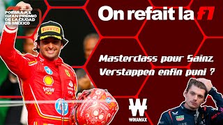 GP du Mexique  Masterclass pour Sainz Verstappen enfin puni ⎜ORLF133 [upl. by Cimah]