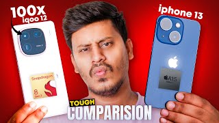 iQOO 12 vs iPhone 13 Full Comparison  iPhone or Android Under 50K [upl. by Eshelman]