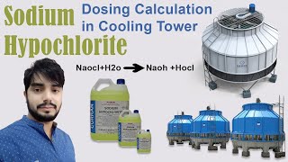 Sodium hypo Chlorite dosing calculation in Cooling towersodium hypochlorite uses in hindi [upl. by Mendel]