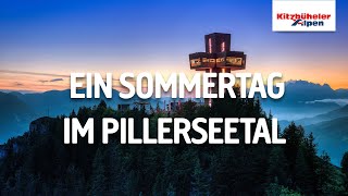 Den Sommer im PillerseeTal entdecken [upl. by Bradski]