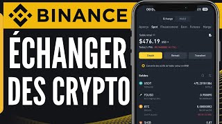 Comment Échanger Des Crypto Sur Binance 2024 [upl. by Winther199]