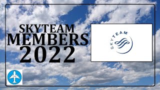 List of SkyTeam Alliance Members 2022 [upl. by Maurer]