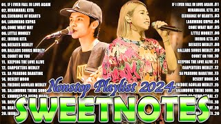 OPM Love Songs 2024💖Sweetnotes Nonstop Playlist 2024💖Best of OPM Love Songs 2024💖Sweetnotes Playlist [upl. by Tabatha]