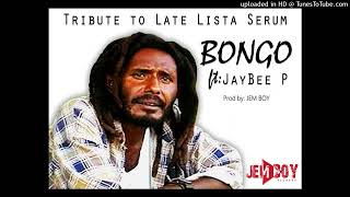 BONGO  LATE LISTA SERUM  2024 prod by jemboy [upl. by Annayhs]