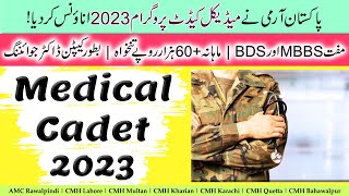 Pakistan Army Medical Cadet Program 2023  Join Pak Army as Captain Doctor after FSC  Free MBBS [upl. by Ellehcram]