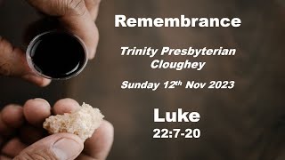 Trinity Live at 1000am on Sunday 12th November 2023 from Trinity Presbyterian Cloughey [upl. by Ynnaj]