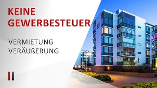 Vermögensverwaltende GmbH 15  Gewerbesteuer sparen durch die erweiterte Grundstückskürzung [upl. by Blondelle988]