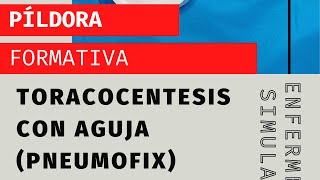 Toracocentesis con aguja Uso del pneumofix [upl. by Thomasa775]