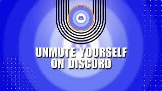 ❤️ TECH How to Unmute Yourself on Discord  FIX Problem [upl. by Ytomit917]