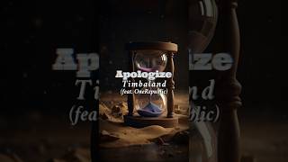 Timbaland  Apologize feat OneRepublic Lyrics  Timbaland OneRepublic Apologize Lyrics Music [upl. by Rubi]