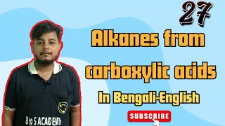 Alkane from Carboxylic Acid  Decarboxylation of Carboxylic Acids  Part 27  btosacademy [upl. by Oler]