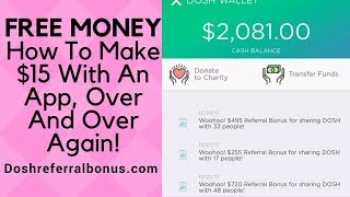 Dosh App 25 Referral Bonus 2019 FREE Fast Cash [upl. by Freda]