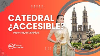 ✈️ Catedral de Tepic Nayarit  ¿Accesible ♿ 🇲🇽 ⛪ [upl. by Angie]