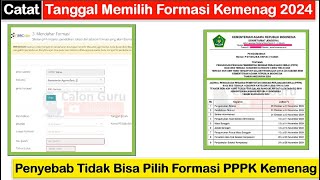 CATAT Tanggal Pemilihan Formasi PPPK Kemenag 2024 dan Aturan Memilih Formasi PPPK Kemenag 2024 [upl. by Norat]