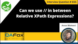 Can we use  in between Relative XPath Expressions Selenium Interview Question 655 [upl. by Aerona]