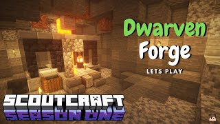 Building a Dwarven Forge  Scoutcraft Season 1 Ep 43 [upl. by Ring783]