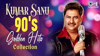 Best Of Kumar Sanu Romantic Songs Collection  Video Jukebox  90s Evergreen Bollywood Songs [upl. by Hermine]