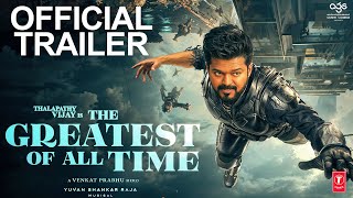 GOAT  OFFICIAL TRAILER  Thalapathy Vijay  Meenakshi Chaudhary  Venkat Prabhu  CONCEPT [upl. by Gierc141]