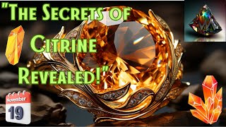 Unlocking the Secrets of Citrine History Meaning and Healing Powers [upl. by Pfister]