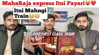 WE BOARDED INDIA’S 28000 LUXURY TRAIN Maharajas Express 7 day journeyPAKISTAN REACTION [upl. by Chin294]