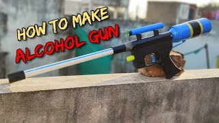 how to make powerful alcohol powerd gun [upl. by Eilzel139]