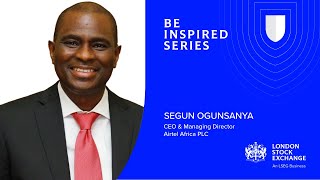 Africa’s mobile money revolution  Segun Ogunsanya CEO Airtel Africa PLC  Be Inspired [upl. by Accber]