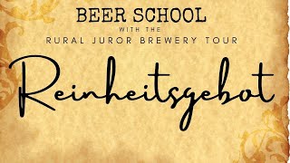 Reinheitsgebot  Beer School Ep 5  Rural Juror Brewery Tour [upl. by Rici]