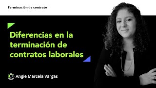 Diferencias en los procedimientos de terminación de contratos laborales [upl. by Amuwkuhc863]