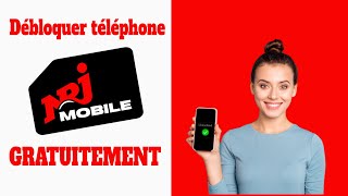 Débloquer téléphone NRJ mobile en toute sécurité Désimlocker NRJ mobile efficacement [upl. by Leonerd]